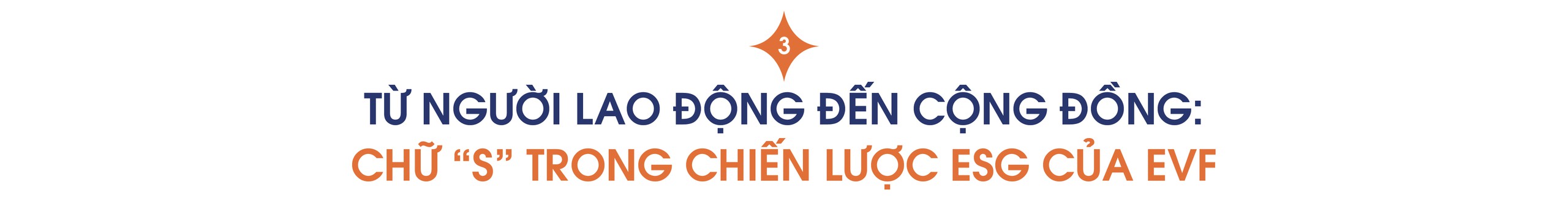 TỪ NGƯỜI LAO ĐỘNG ĐẾN CỘNG ĐỒNG: CHỮ “S” TRONG CHIẾN LƯỢC ESG CỦA EVF