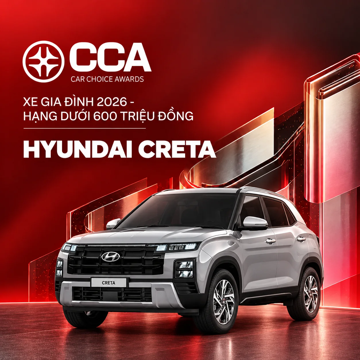 Poster Car Choice Awards 2026 – Xe gia đình 2026 – hạng dưới 600 triệu đồng: Hyundai Creta